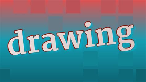 drawing pronunciation in english|How to pronounce DRAWING in English .